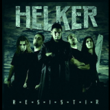 Helker - Resistir '2008