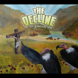 The Decline - Are You Gonna Eat That? '2011