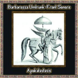 Barbarossa Umtrunk & Front Sonore - Apokatastasis '2013