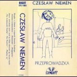 Czeslaw Niemen - Przeprowadzka '1982