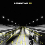 Alison Wonderland - Run '2015