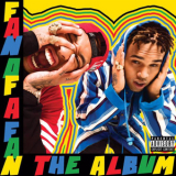 Chris Brown & Tyga - Fan Of A Fan The Album '2015
