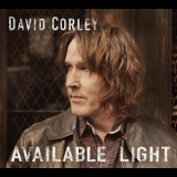 David Corley - Available Light '2015