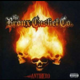 The Bronx Casket Co. - Antihero '2011