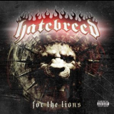 Hatebreed - For The Lions '2009