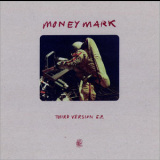 Money Mark - Third Version [ep] '1996