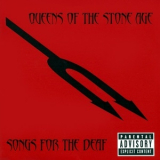 Queens of the Stone Age - Songs For The Deaf '2002