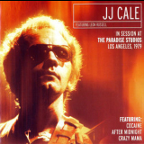 J. J. Cale - In Session At Paradise Studio '1979