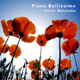 Yuichi Watanabe - Piano Bellissimo '2003