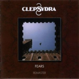 Clepsydra - 3654 Days - Boxset Cd3: Fears [remaster] '2014