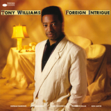 Tony Williams - Foreign Intrigue '1985