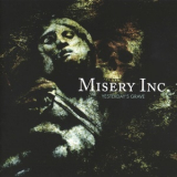 Misery Inc. - Yesterday's Grave '2003