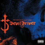DevilDriver - The Fury Of Our Maker's Hand '2005