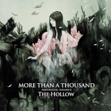 More Than A Thousand - The Hollow '2006