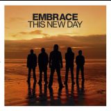 Embrace - This New Day '2006