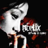 Neelix - No Way To Leave '2005