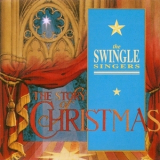 The Swingle Singers - The Story Of Christmas '1998