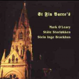 Mark O'leary, Stale Storlokken, Stein Inge Braekhus - St Fin Barre's '2008