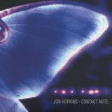 Jon Hopkins - Contact Note '2004