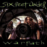 Six Feet Under - Warpath      [Metal Blade 3984-14128-2] '1997