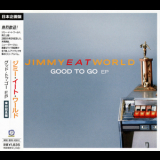 Jimmy Eat World - Good To Go Ep [uicw-1021] japan '2002