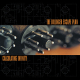 The Dillinger Escape Plan - Calculating Infinity '1999