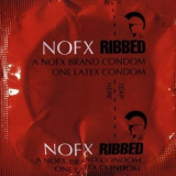 Nofx - Ribbed '1991