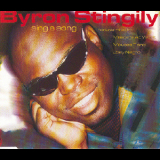 Byron Stingly - Sing A Song '1997