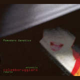 Antonella Ruggiero - Roberto Colombo - Pomodoro Genetico '2008