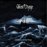 Ghost Voyage - Embrace Of The Deep '2009