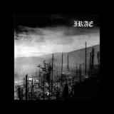 Irae - To Those Who Stand... Evil Prevails '2012