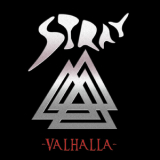 Stray - Valhalla '2010