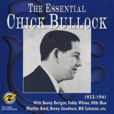 Chick Bullock - The Essential Chick Bullock 1932-41 '2002