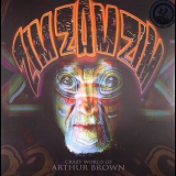 The Crazy World Of Arthur Brown - Zim Zam Zim '2014
