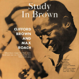 Clifford Brown & Max Roach - Study In Brown '1955