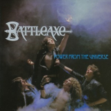 Battleaxe - Power From The Universe (reissue) '2014