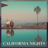Best Coast - California Nights '2015