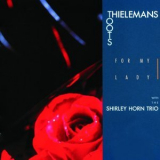 Toots Thielemans - For My Lady '1991