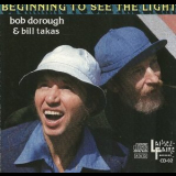 Bob Dorough & Bill Takas - Beginning To See The Light '1976