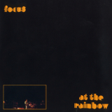 Focus - Live At The Rainbow '1973