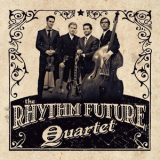 Rhythm Future Quartet - Rhythm Future Quartet '2014