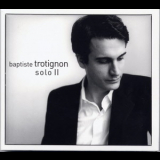 Baptiste Trotignon - Solo II '2005