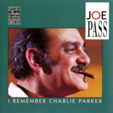 Joe Pass - I Remember Charlie Parker '1979