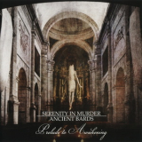 Serenity In Murder & Ancient Bards - Prelude To Awakening '2012
