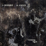 J. Greinke - R. Angus - Crossing Ngoli '1992