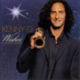 Kenny G - Wishes: A Holiday Album '2002
