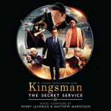 Henry Jackman & Matthew Margeson - Kingsman: The Secret Service (la-la Land) '2015