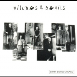 Witches & Devils - Empty Bottle Chicago '2000