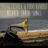 Frank Vignola & Vinny Raniolo - Beloved Earth Songs '2013
