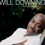 Will Downing - Soul Symphony '2005